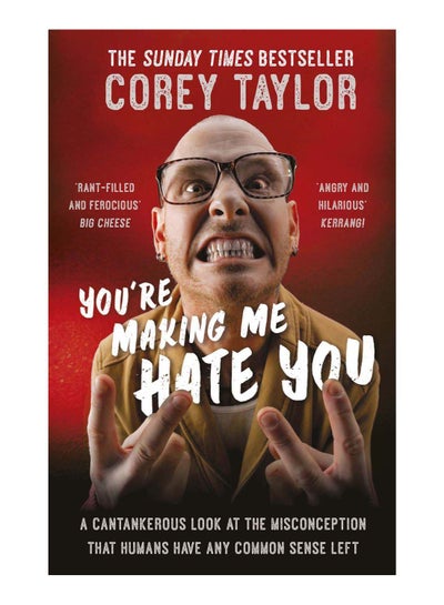 اشتري You'Re Making Me Hate You Paperback English by Corey Taylor - 9-Jun-2016 في الامارات