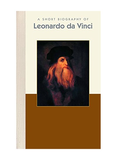 اشتري A Short Biography of Leonardo Da Vinci hardcover english - 2019 في الامارات