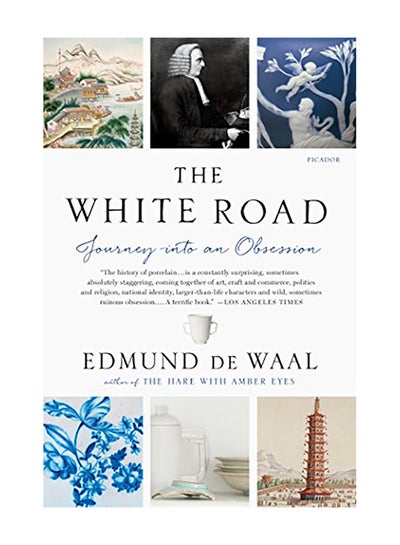 Buy The White Road: Journey Into an Obsession paperback english - 2016 in UAE