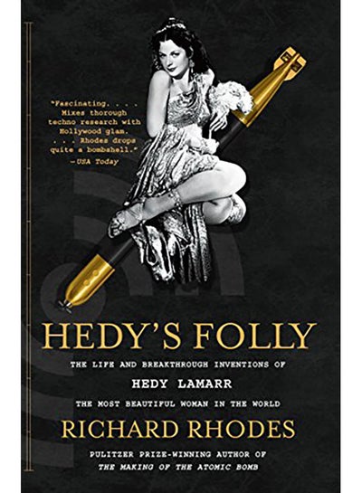 اشتري Hedy's Folly: The Life and Breakthrough Inventions of Hedy Lamarr, the Most Beautiful Woman in the World Paperback في الامارات