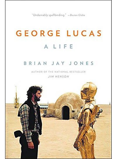 اشتري George Lucas: A Life Paperback في الامارات