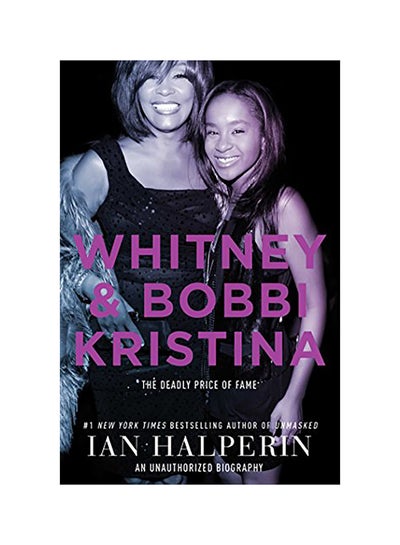 اشتري Whitney And Bobbi Kristina hardcover english في الامارات