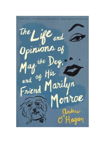 اشتري The Life And Opinions Of Maf The Dog, And Of His Friend Marilyn Monroe (حياة وآراء ماف الكلب وصديقته مارلين مونرو) Paperback في مصر