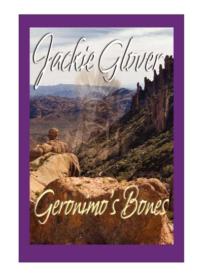 اشتري Geronimo's Bones paperback english - 21/Mar/12 في الامارات