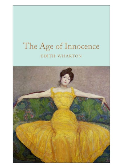 Buy The Age Of Innocence Hardcover English by Wharton, Edith - 43587 in UAE