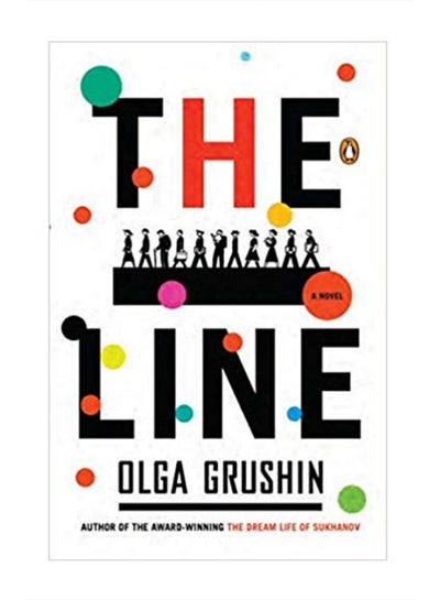 Buy The Line Paperback English by Olga Grushin - 29-Mar-11 in UAE