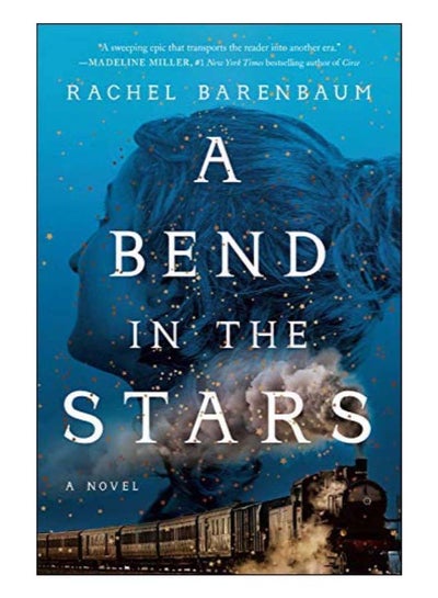 Buy A Bend In The Stars Hardcover English by Rachel Barenbaum - 43599 in UAE