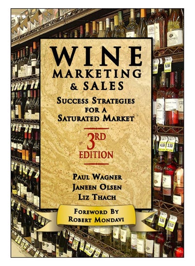 Buy Wine Marketing And Sales Hardcover English by Janeen Olsen - 28-Aug-17 in UAE