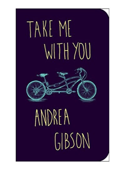 اشتري Take Me with You Paperback في الامارات