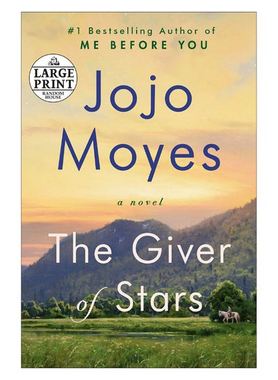 اشتري The Giver Of Stars Paperback English by Jojo Moyes - 8-Oct-19 في الامارات