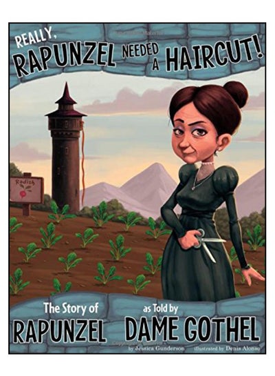 اشتري Really, Rapunzel Needed A Haircut! Paperback في الامارات