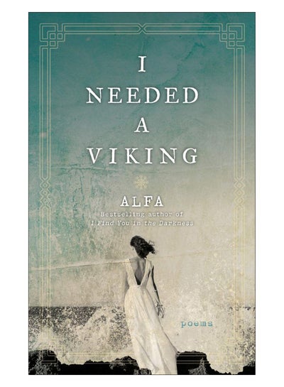 Buy I Needed A Viking paperback english - 20-Aug-19 in UAE