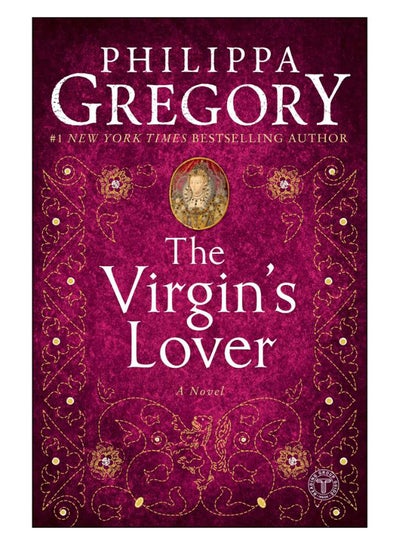 Buy The Virgin's Lover Paperback English by Philippa Gregory - 38602 in UAE