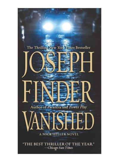 اشتري كتاب 'Vanished' Paperback الإنجليزية by Joseph Finder - 3-Aug-10 في الامارات