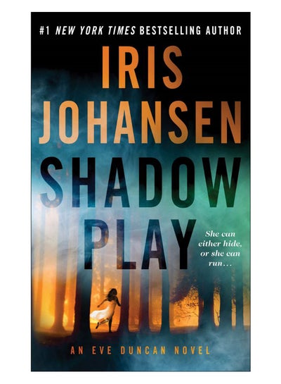 اشتري Shadow Play Paperback الإنجليزية by Iris Johansen - 24-May-16 في الامارات