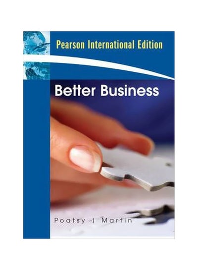 Buy Better Business Paperback English by Mary Anne Poatsy - 01 Feb 2009 in Egypt