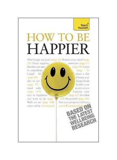 اشتري Teach Yourself How To Be Happier Paperback في مصر