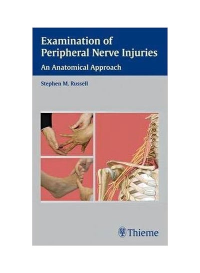 سعر Examination Of Peripheral Nerve Injuries: An Anatomical Approach ...