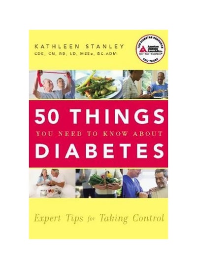 اشتري 50 Things You Need to Know About Diabetes: Expert Tips for Taking Control Paperback في مصر