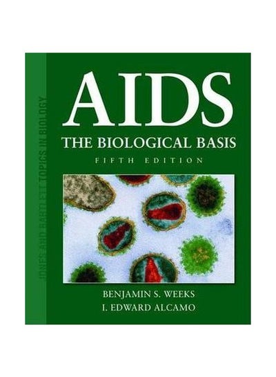 Buy AIDS Paperback English by Benjamin S. Weeks - 30 March 2009 in Egypt