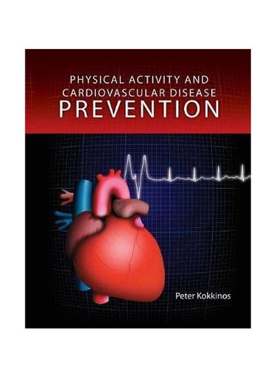 اشتري Physical Activity And Cardiovascular Disease Prevention Hardcover في مصر