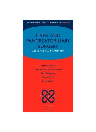 اشتري Liver And Pancreatobiliary Surgery: With Liver Transplantation Paperback في مصر