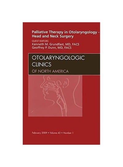 Buy Palliative Therapy in Otolaryngology Hardcover English by Kenneth Grundfast - 39855 in Egypt