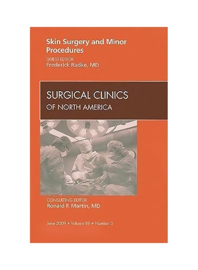 اشتري Skin Surgery And Minor Procedures, An Issue Of Surgical Clinics Hardcover في مصر