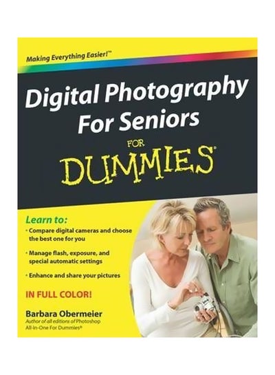 Buy Digital Photography For Seniors For Dummies paperback english - 40523 in Egypt