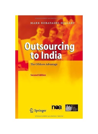 اشتري Outsourcing To India : The Offshore Advantage Hardcover في مصر