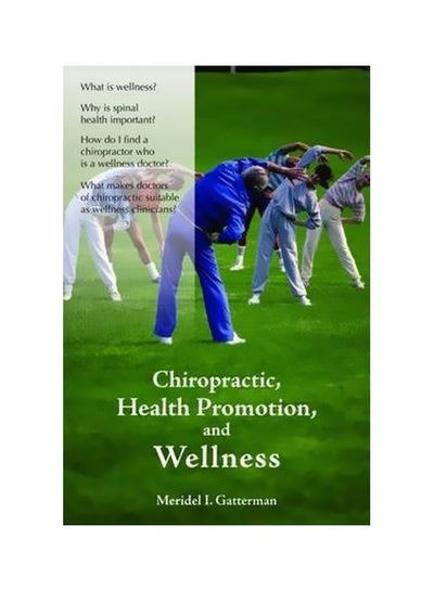 اشتري Chiropractic, Health Promotion, And Wellness Paperback في مصر