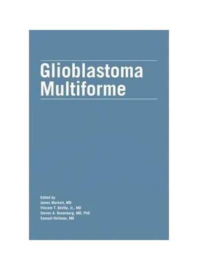 Buy Glioblastoma Multiforme Hardcover English by James Markert - 38191 in Egypt