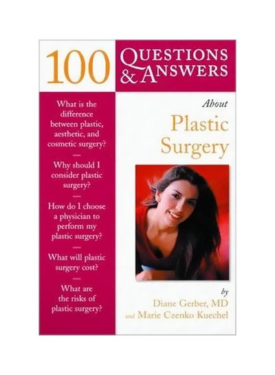 اشتري 100 Questions And Answers About Plastic Surgery Paperback في مصر