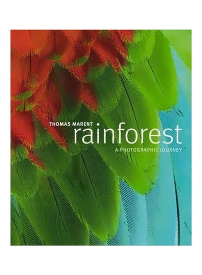 Buy Rainforest: A Photoghraphic Journety Hardcover English by Thomas Marent - 38967 in Egypt