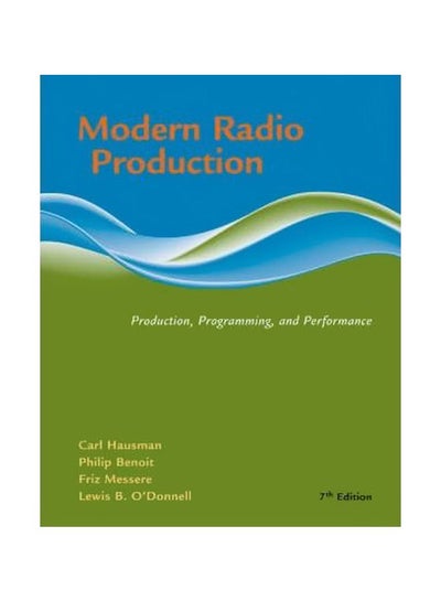 Buy Modern Radio Production: Product, Programming, Performance paperback english - 4-Aug-06 in Egypt