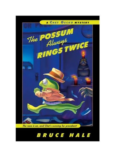 Buy The Possum Always Rings Twice Paperback English by Bruce Hale - 1 April 2007 in Egypt