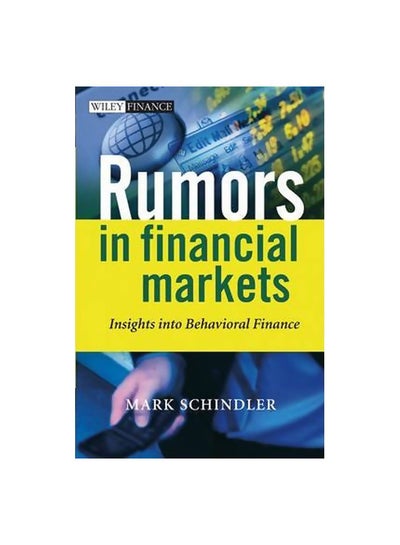 اشتري Rumors In Financial Markets: Insights Into Behavioral Finance Hardcover في مصر