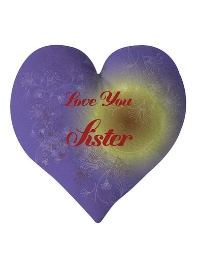 Buy Love You Sister Heart Printed Cushion Polyester Purple/Yellow 40x40cm in UAE