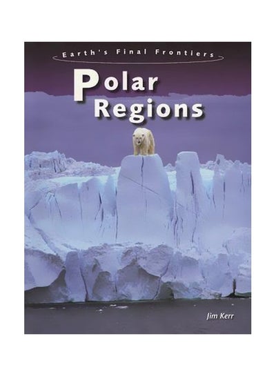 Buy Polar Regions paperback english - 15-Nov-07 in Egypt