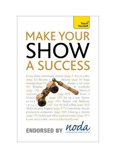 اشتري Make Your Show a Success: Teach Yourself Paperback الإنجليزية by Nicholas Gibbs - 1-Feb-11 في مصر