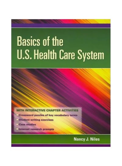 اشتري Basics Of The U.S Health Care System Hardcover في مصر