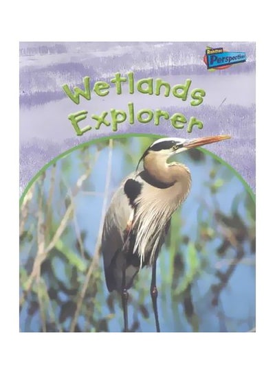 Buy Wetlands Explorer Paperback English by Mary Quigley in Egypt