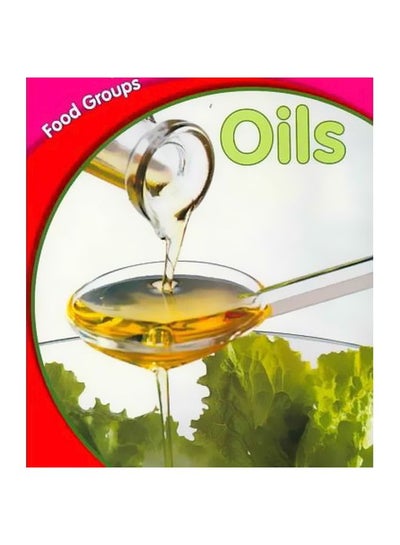 Buy Food Groups: Oils paperback english - 25-Oct-07 in Egypt