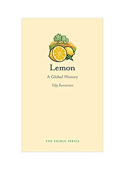 اشتري Lemon:A Global History The Edible History Hardcover في مصر