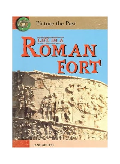 اشتري Life In A Roman Fort Paperback في مصر