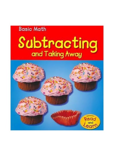 اشتري Basic Math Subtracting And Taking Away Paperback في مصر