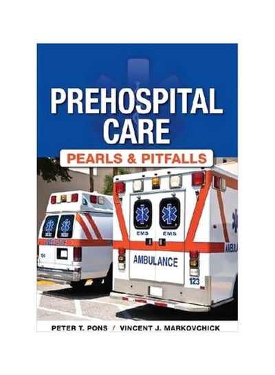 اشتري Prehospital Care-Pearls And Pitfalls Paperback في مصر