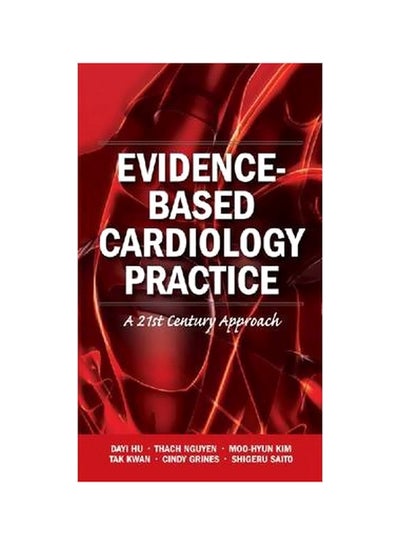 اشتري Evidence-Based Cardiology Practice:A 21st Century Approach Paperback في مصر