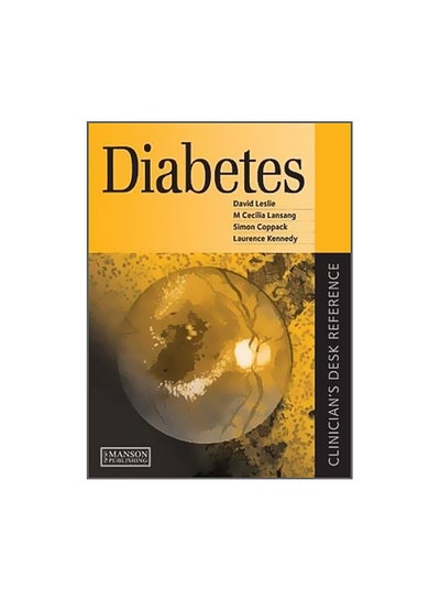 Buy Diabetes : Clinician's Desk Reference Hardcover English by David Leslie - 41196 in Egypt