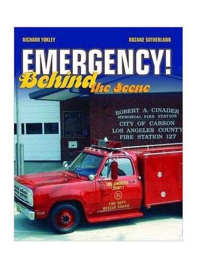 Buy Emergency! Behind The Scene Paperback English by Richard C. Yokley - 01-Oct-07 in Egypt